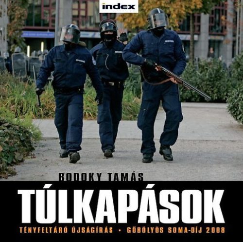 Bodoky Tamás: Túlkapások