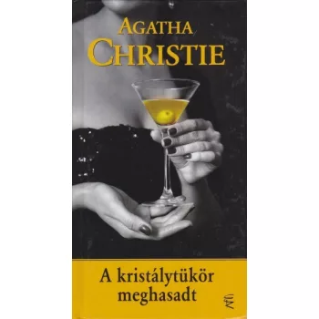 Agatha Christie - A ​kristálytükör meghasadt