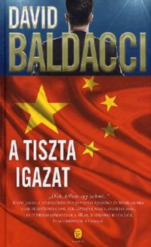 David Baldacci: A ​tiszta igazat Jó állapotú antikvár