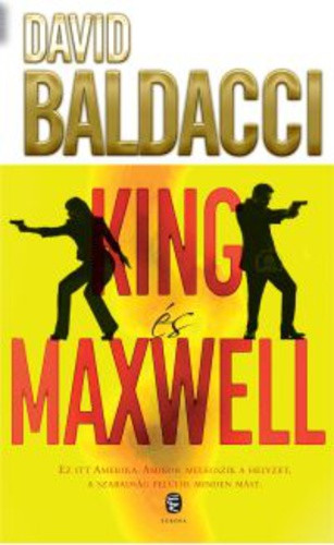 David Baldacci: King ​és Maxwell