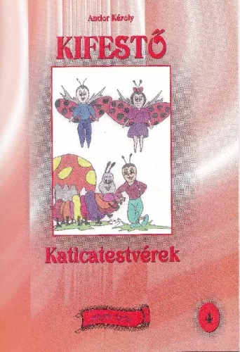 Andor Károly: Katicatestvérek