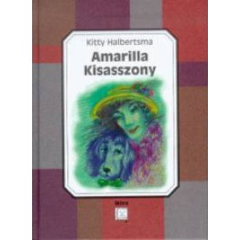 Kitty Halbertsma: Amarilla kisasszony Antikvár
