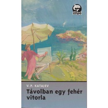 Távolban egy fehér vitorla - Delfin 2000