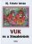 ifj. Fekete István: Vuk és a Simabőrűek Antikvár táblája szélén sérült