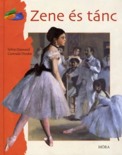 Sylvie Dannaud · Gertrude Dordor: Zene és tánc - Szépséghibás