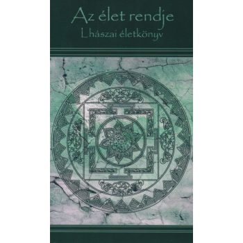 Szántai Zsolt, Szántai F. Andrea - Az ​élet rendje - Lhászai életkönyv