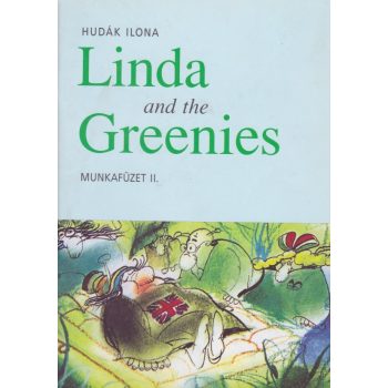  Hudák Ilona - Linda and the Greenies munkafüzet II. - Jó állapotú antikvár