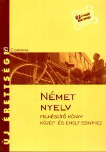 Petneki Katalin · Szablyár Anna · Szalay Éva: Német ​nyelv