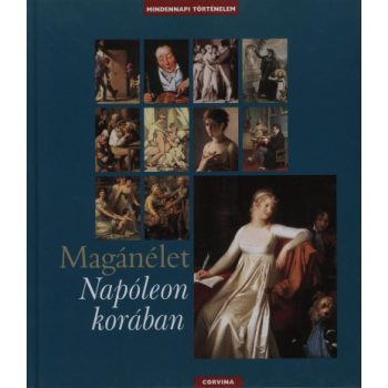 Boris Danzer-Kantof -  Magánélet ​Napóleon korában 