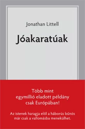 Jonathan Littell: Jóakaratúak Antikvár