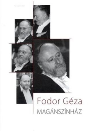 Fodor Géza: Magánszínház
