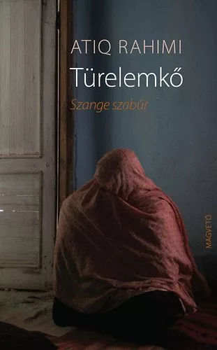 Atiq Rahimi: Türelemkő Jó állapotú antikvár