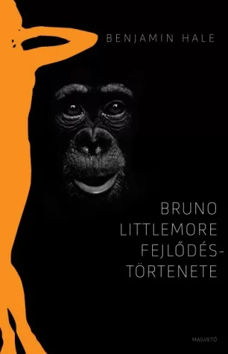 Benjamin Hale - Bruno ​Littlemore fejlődéstörténete