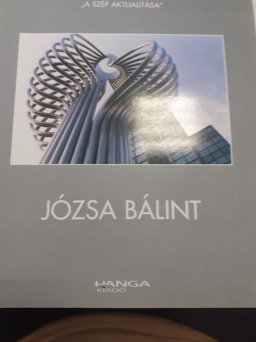  Józsa Bálint –A szép átalakulása Antikvár