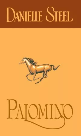 Danielle Steel - Palomino