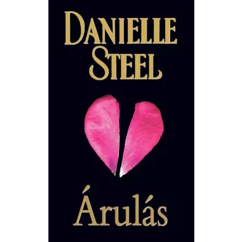 Danielle Steel - Árulás dombornyomott boritó