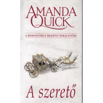 Amanda Quick - A szerető 