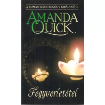 Amanda Quick-Fegyverletétel