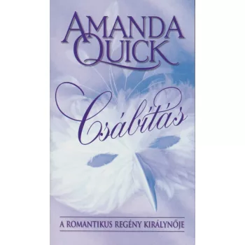 Amanda Quick - Csábítás