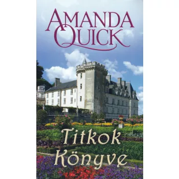 Amanda Quick: Titkok könyve