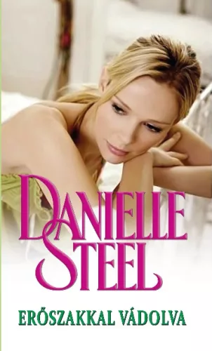 Danielle Steel: Erőszakkal vádolva