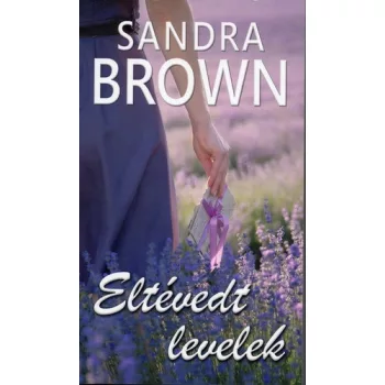 Sandra Brown: Eltévedt levelek Antikvár