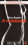 Pósa Árpád: A ​vetkőztető - szépséghibás