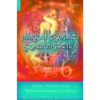 Lynn Buess: Párkapcsolati számmisztika 