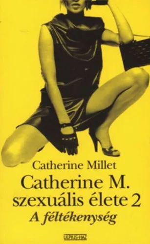 Catherine Millet: A féltékenység
