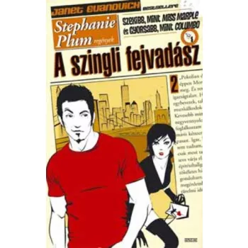   Janet Evanovich: A ​szingli fejvadász 2. (A szingli fejvadász 2.) 
