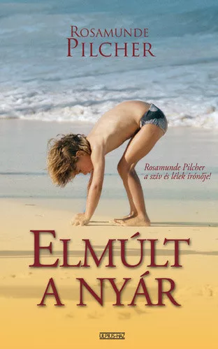Rosamunde Pilcher: Elmúlt a nyár
