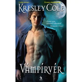   Kresley Cole: Vámpírvér   (Halhatatlanok alkonyat után 5.)