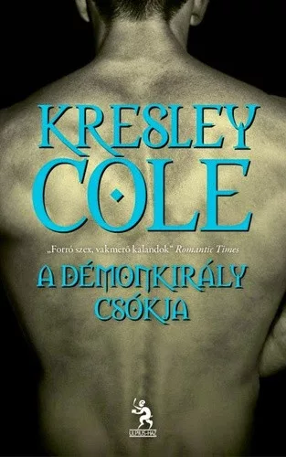 Kresley Cole: A démonkirály csókja(Halhatatlanok alkonyat után 7.)