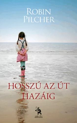 Robin Pilcher: Hosszú ​az út hazáig