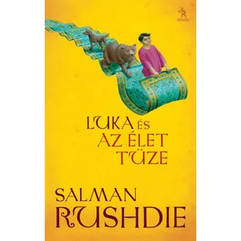   Salman Rushdie:Luka ​és az élet tüze(Khalifa testvérek 2.)