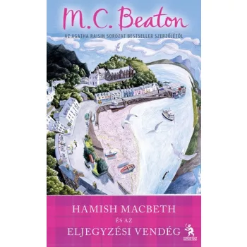   M. C. Beaton: Hamish Macbeth és az eljegyzési vendég (Hamish Macbeth 2.)