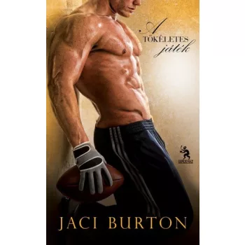   Jaci Burton A ​tökéletes játék (A tökéletes játék 1.)
