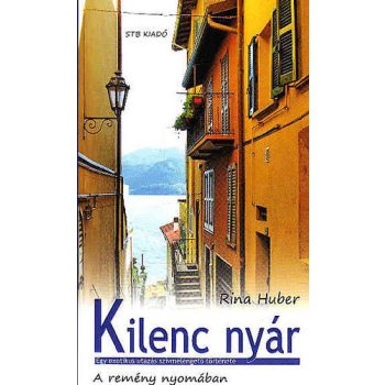 Rina Huber Kilenc nyár Antikvár