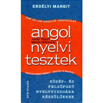 Erdélyi Margit: Angol nyelvi tesztek Antikvár