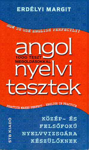 Erdélyi Margit: Angol nyelvi tesztek Antikvár