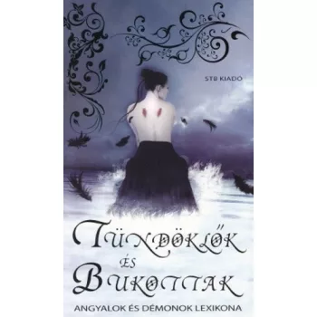 Tündöklők és bukottak