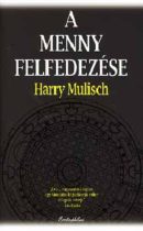 Harry Mulisch: A ​menny felfedezése Antikvár
