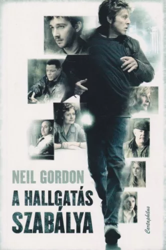 Neil Gordon - A ​hallgatás szabálya