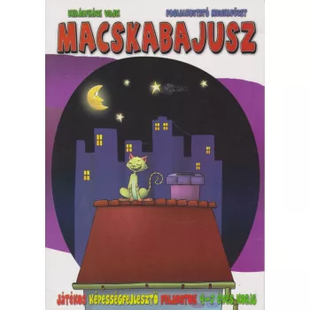   Macskabajusz  - Játékos képességfejlesztő feladatok 4-7 éves korig