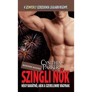 Cynthia Parker - Szingli nők Jó állapotú antikvár