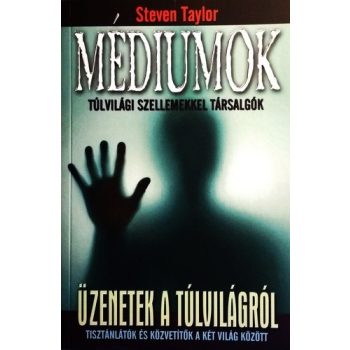   Médiumok - Túlvilági szellemekkel társalgók Szépséghibás