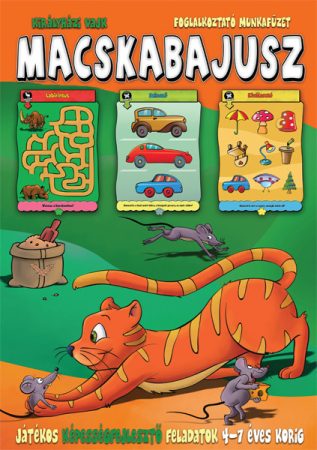 Macskabajusz I. - Játékos képességfejlesztő feladatok 4-7 éves korig 