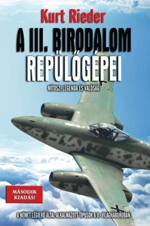 Kurt Rieder - A III.birodalom repülőgépei