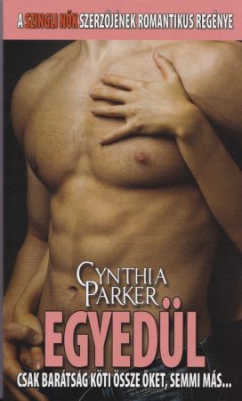 Cynthia Parker - Egyedül
