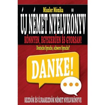   Új német nyelvkönyv - Kezdők és újrakezdők nyelvkönyve Antikvár